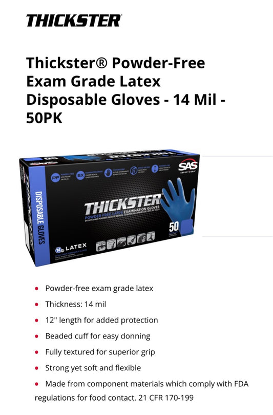 Thickster Powder Free Exam Grade Latex Glove - 14 Mil